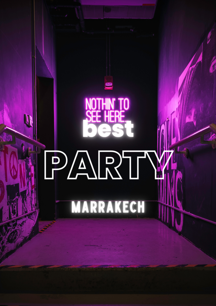 Best party in Marrakech